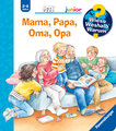 Wieso? Weshalb? Warum? junior, Band 39: Mama, Papa, Oma, Opa