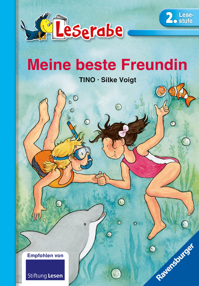 Meine beste Freundin - Leserabe 2. Klasse - Erstlesebuch ab 7 Jahren