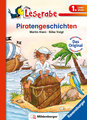 Piratengeschichten - Leserabe 1. Klasse - Erstlesebuch für Kinder ab 6 Jahren