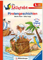 Piratengeschichten - Leserabe 1. Klasse - Erstlesebuch für Kinder ab 6 Jahren