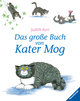 Das große Buch von Kater Mog - Buch für Kinder ab 3 Jahre, Kinderbuch-Klassiker, Bilderbuch