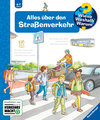 Wieso? Weshalb? Warum?, Band 50: Alles über den Straßenverkehr