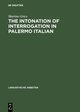 The Intonation of Interrogation in Palermo Italian