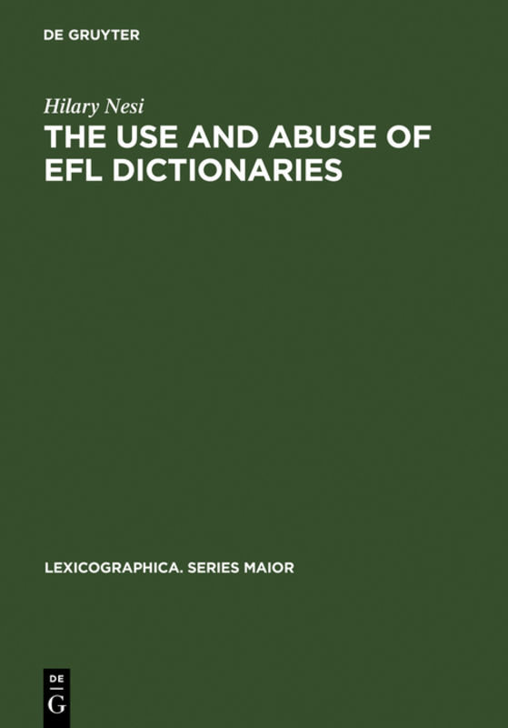 The Use and Abuse of EFL Dictionaries