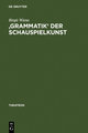 'Grammatik' der Schauspielkunst