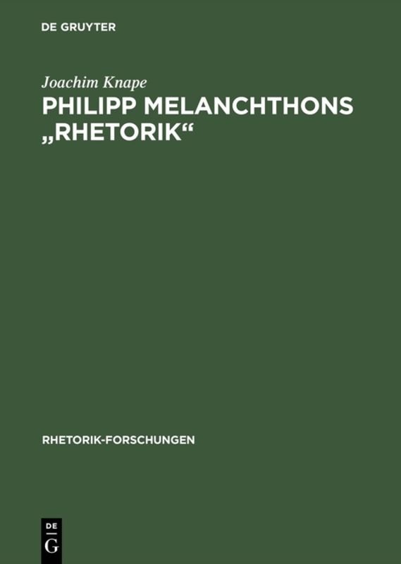 Philipp Melanchthons 'Rhetorik'