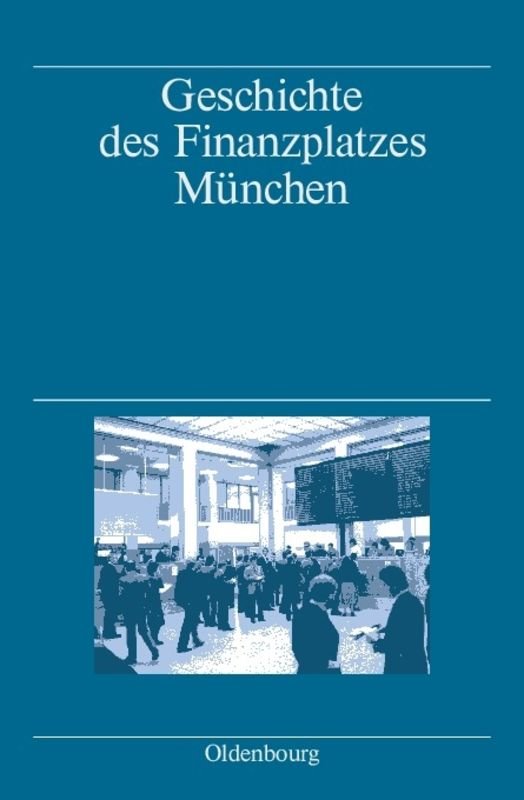 Geschichte des Finanzplatzes München