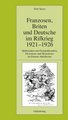 Franzosen, Briten und Deutsche im Rifkrieg 1921-1926