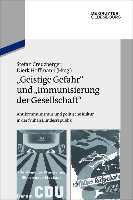 'Geistige Gefahr' und 'Immunisierung der Gesellschaft'