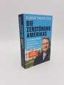 Die Zerstörung Amerikas