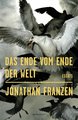 Das Ende vom Ende der Welt