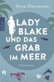 Lady Blake und das Grab im Meer