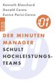 Der Minuten Manager schult Hochleistungs-Teams