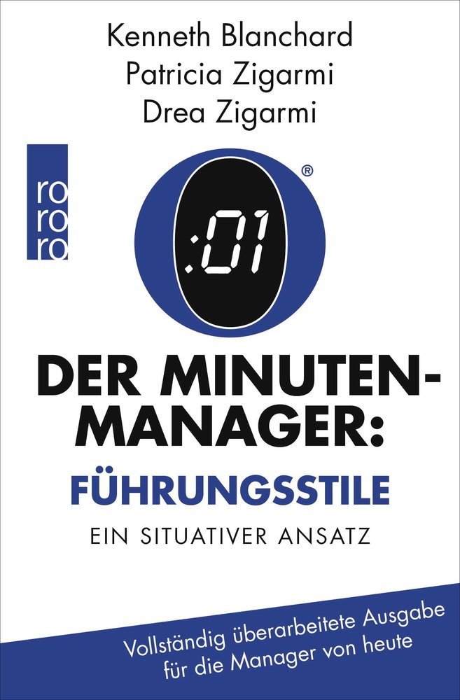 Der Minuten-Manager: Führungsstile