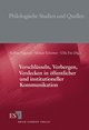 Verschlüsseln, Verbergen, Verdecken in öffentlicher und institutioneller Kommunikation