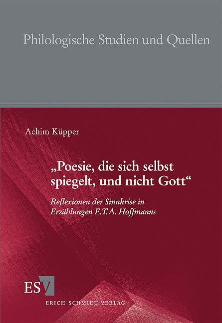 'Poesie, die sich selbst spiegelt, und nicht Gott'