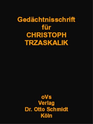 Gedächtnisschrift für Christoph Trzaskalik