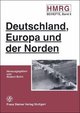 Deutschland, Europa und der Norden