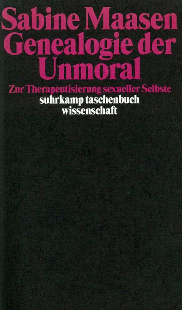 Genealogie der Unmoral