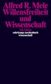 Willensfreiheit und Wissenschaft