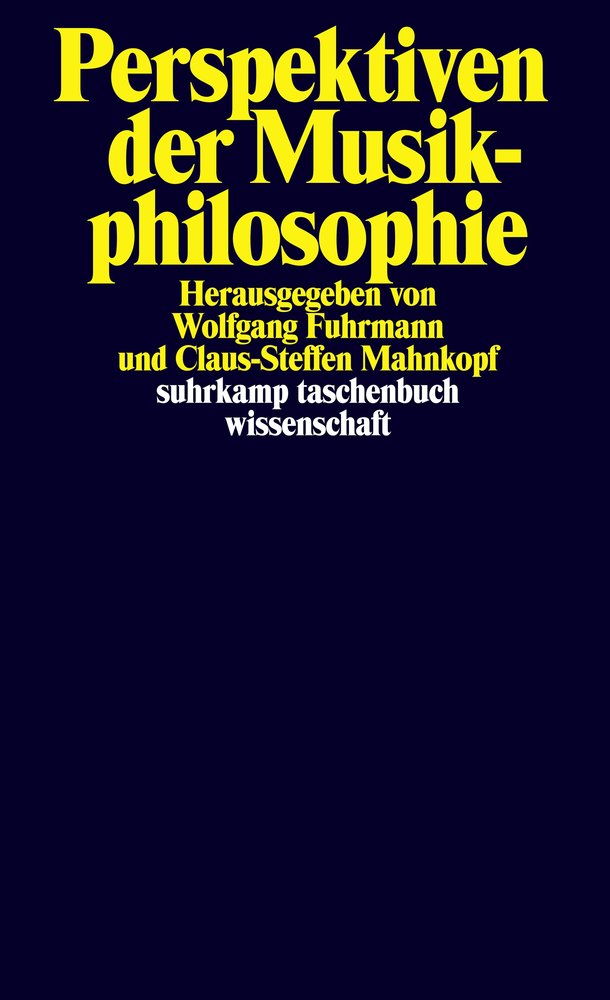 Perspektiven der Musikphilosophie