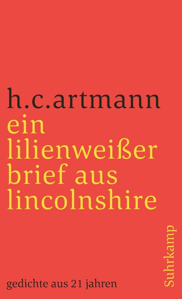 ein lilienweißer brief aus lincolnshire. gedichte aus 21 jahren