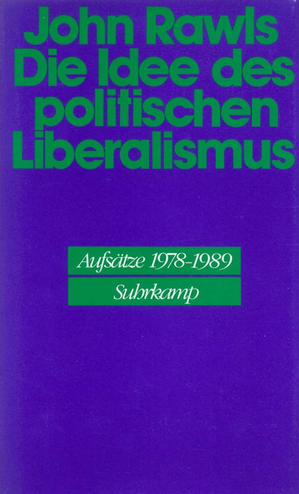 Die Idee des politischen Liberalismus