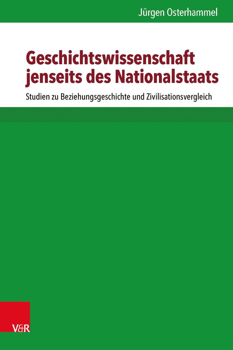 Geschichtswissenschaft jenseits des Nationalstaats