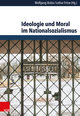 Ideologie und Moral im Nationalsozialismus