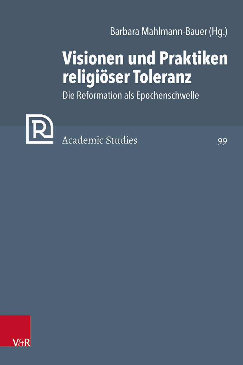 Visionen und Praktiken religiöser Toleranz