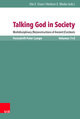 Talking God in Society