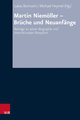 Martin Niemöller - Brüche und Neuanfänge