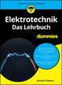 Elektrotechnik für Dummies. Das Lehrbuch