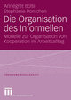 Die Organisation des Informellen