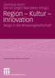 Region - Kultur - Innovation