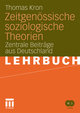 Zeitgenössische soziologische Theorien, m. DVD