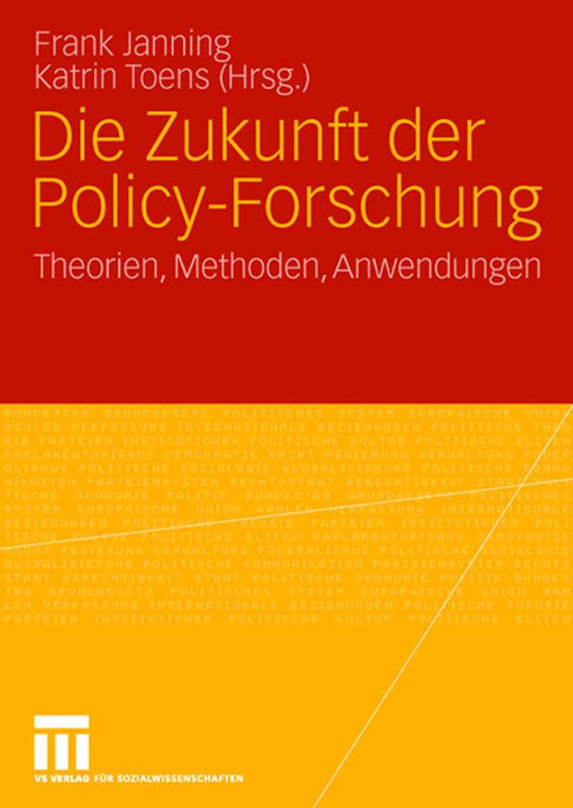 Die Zukunft der Policy-Forschung