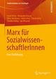 Marx für SozialwissenschaftlerInnen