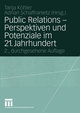 Public Relations - Perspektiven und Potenziale im 21. Jahrhundert