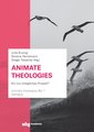 Animate Theologies