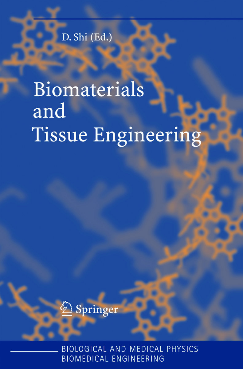 Biomaterials and Tissue Engineering