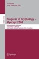 Progress in Cryptology - Mycrypt 2005