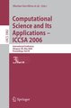 Computational Science and Its Applications - ICCSA 2006