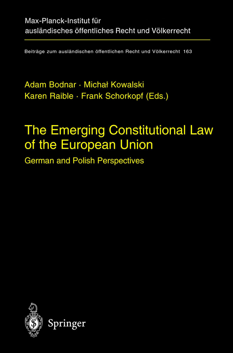 The Emerging Constitutional Law of the European Union