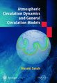 Atmospheric Circulation Dynamics and Circulation Models