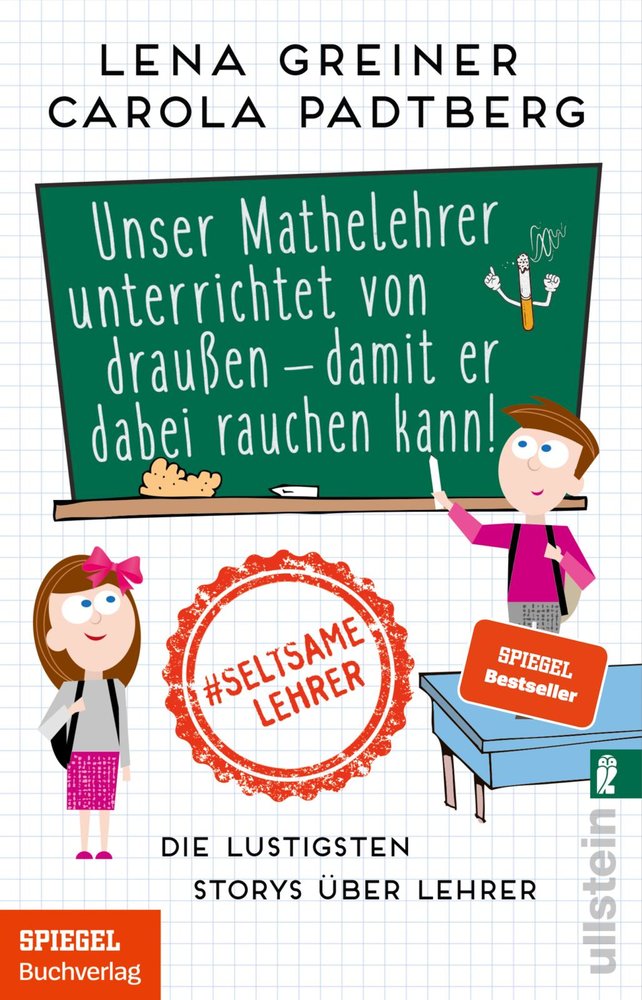 Unser Mathelehrer unterrichtet von draußen - damit er dabei rauchen kann!