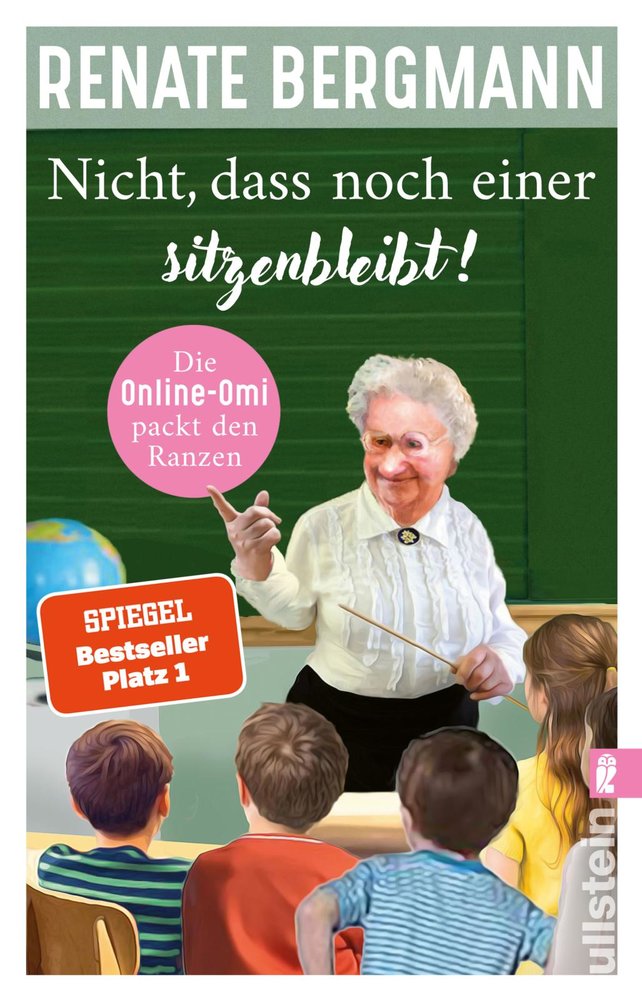 Nicht, dass noch einer sitzenbleibt! (Die Online-Omi 19)