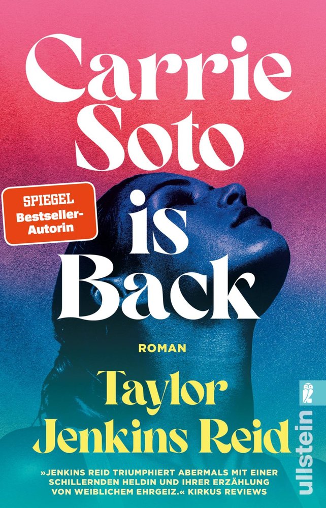 Carrie Soto is Back - Roman | »Der perfekte Roman, um den Sommer ausklingen zu lassen.« Washington Post