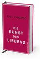 Die Kunst des Liebens