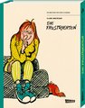 Die Bibliothek der Comic-Klassiker: Die Frustrierten